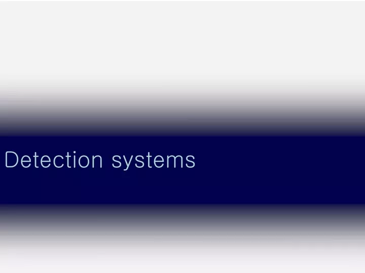 detection systems