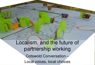Localism, and the future of partnership working