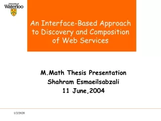 An Interface-Based Approach  to Discovery and Composition  of Web Services