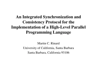 Martin C. Rinard University of California, Santa Barbara Santa Barbara, California 93106