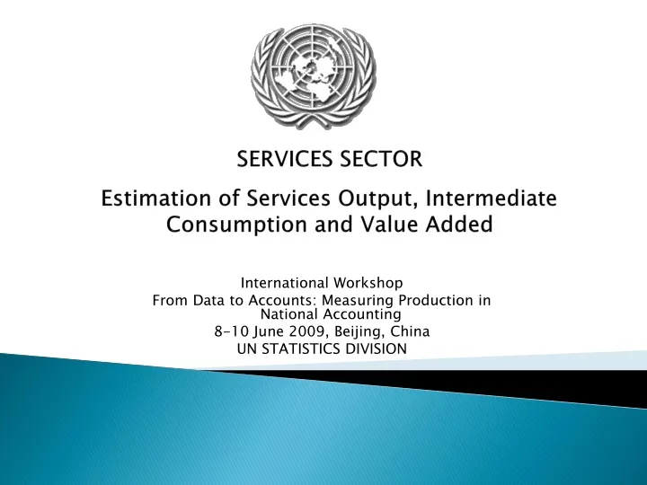 services sector estimation of services output intermediate consumption and value added