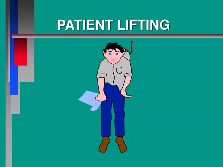 patient lifting