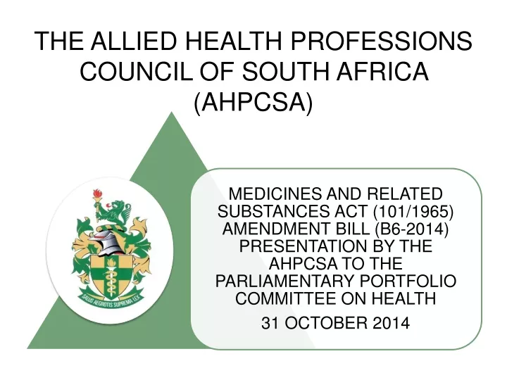 the allied health professions council of south africa ahpcsa