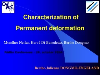 Characterization of Permanent deformation