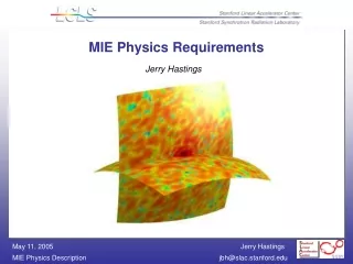 MIE Physics Requirements