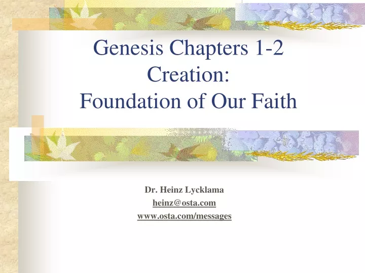 genesis chapters 1 2 creation foundation of our faith