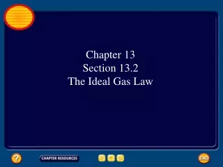 Chapter 13 Section 13.2 The Ideal Gas Law
