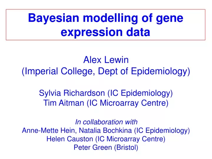 bayesian modelling of gene expression data