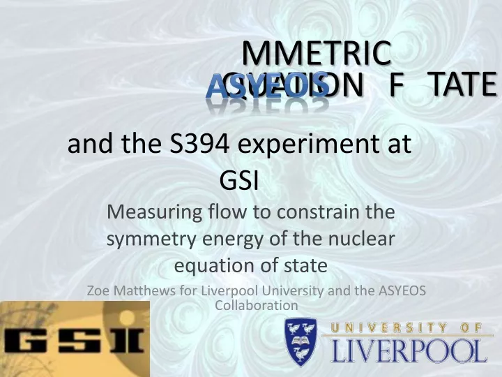 and the s394 experiment at gsi