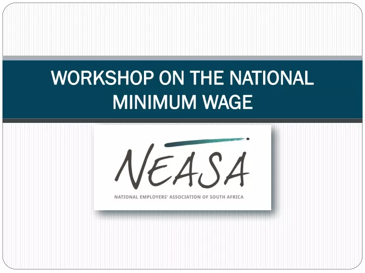 workshop on the national minimum wage
