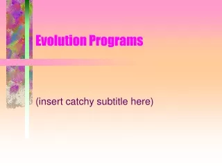 Evolution Programs