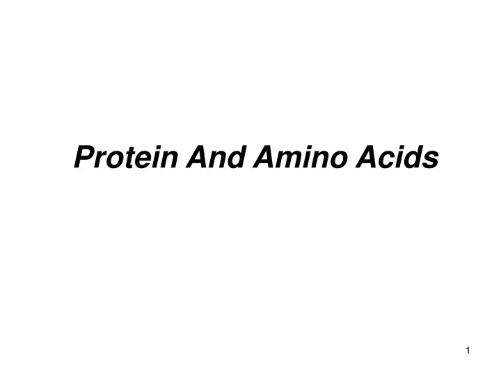 protein and amino acids