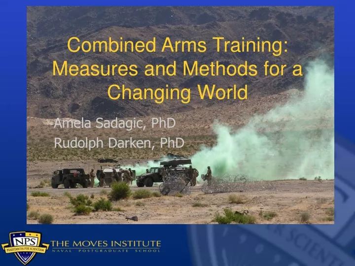 combined arms training measures and methods for a changing world