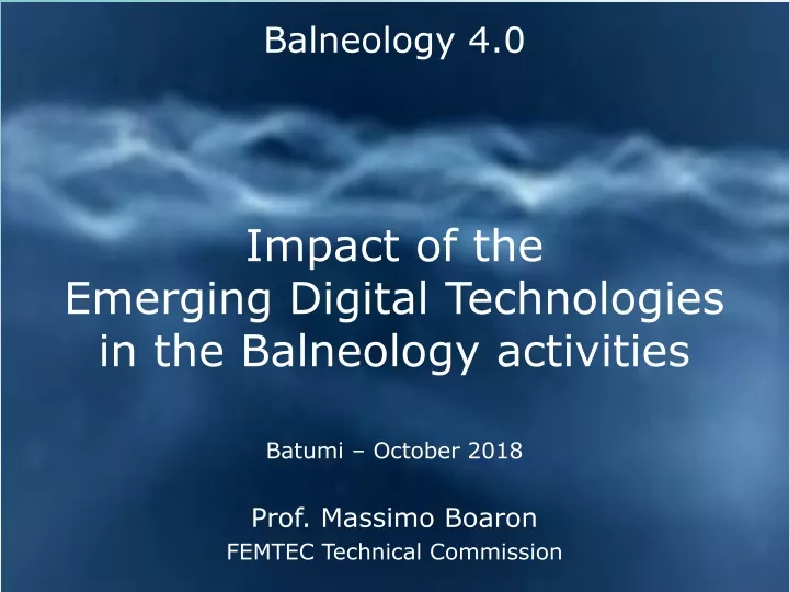 balneology 4 0 impact of the emerging digital technologies in the balneology activities