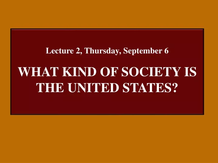 lecture 2 thursday september 6 what kind