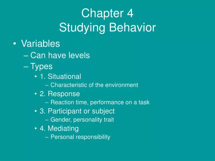 chapter 4 studying behavior