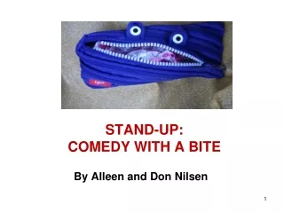STAND-UP: COMEDY WITH A BITE