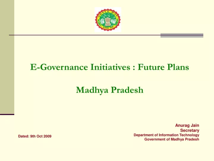 e governance initiatives future plans madhya