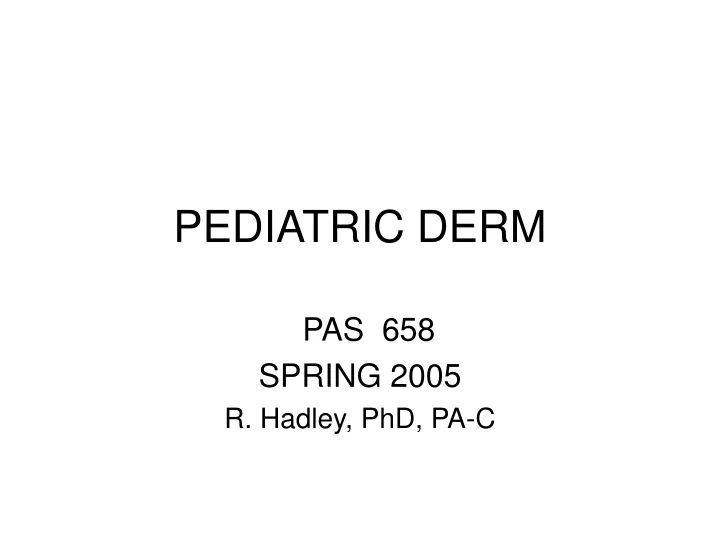 pediatric derm