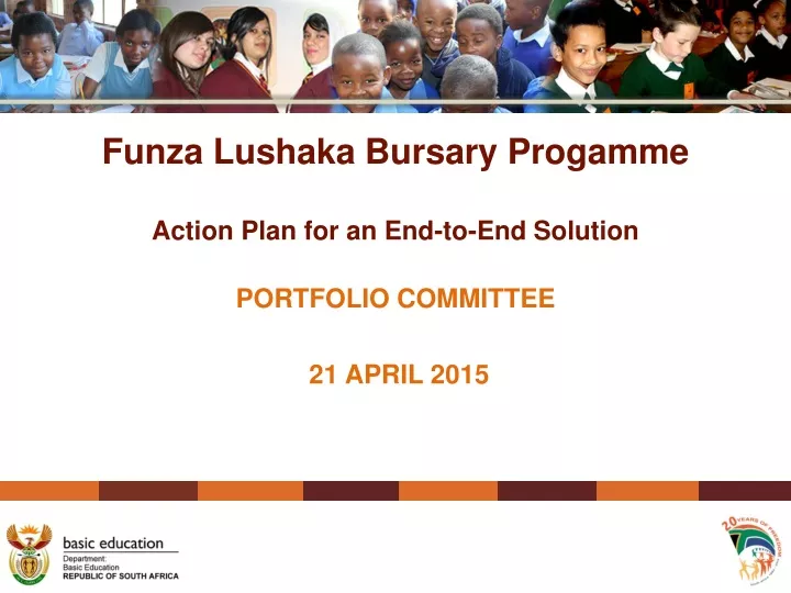 funza lushaka bursary progamme action plan for an end to end solution