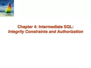 Chapter 4: Intermediate  SQL: Integrity Constraints and Authorization