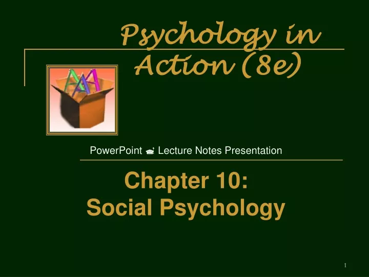 psychology in action 8e