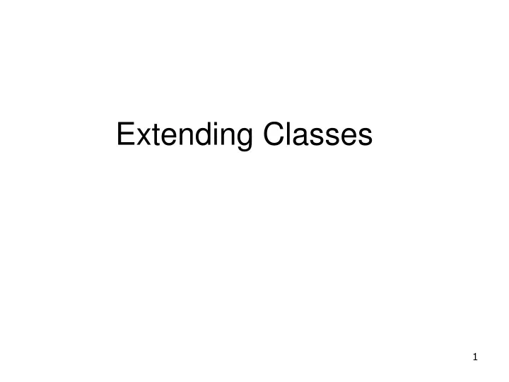 extending classes