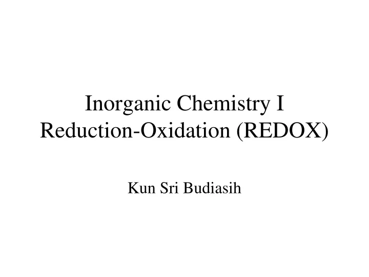 inorganic chemistry i reduction oxidation redox