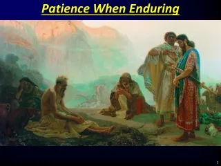 Patience When Enduring