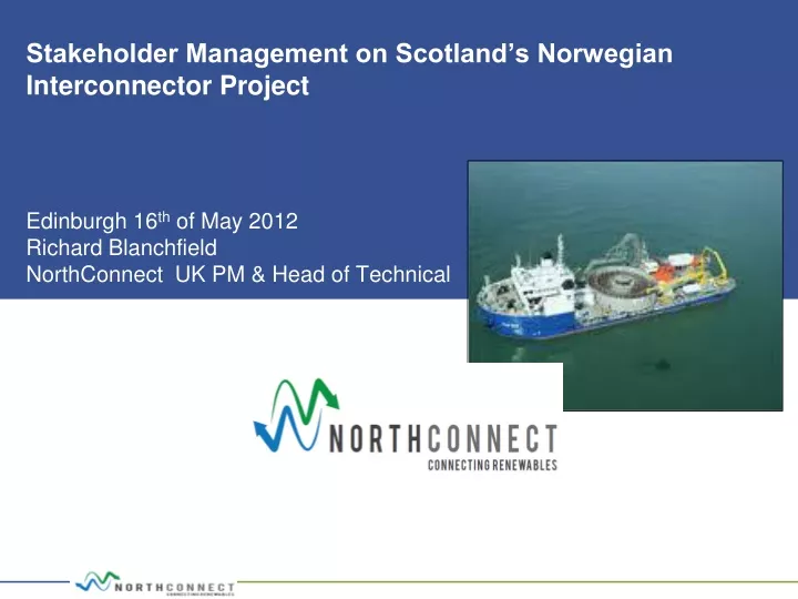 stakeholder management on scotland s norwegian