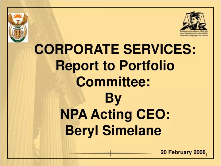 corporate services report to portfolio committee by npa acting ceo beryl simelane