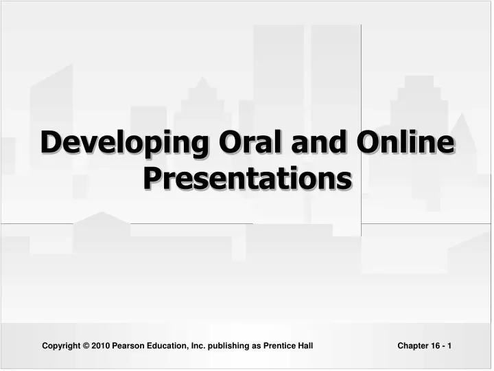 developing oral and online presentations