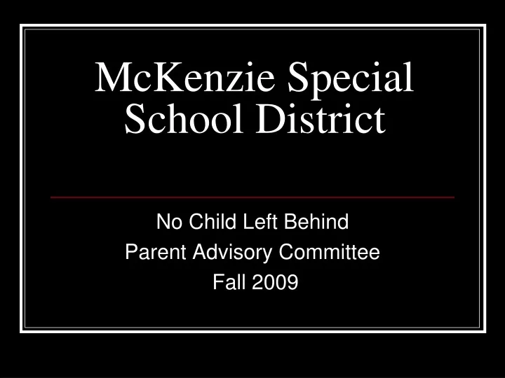 mckenzie special school district