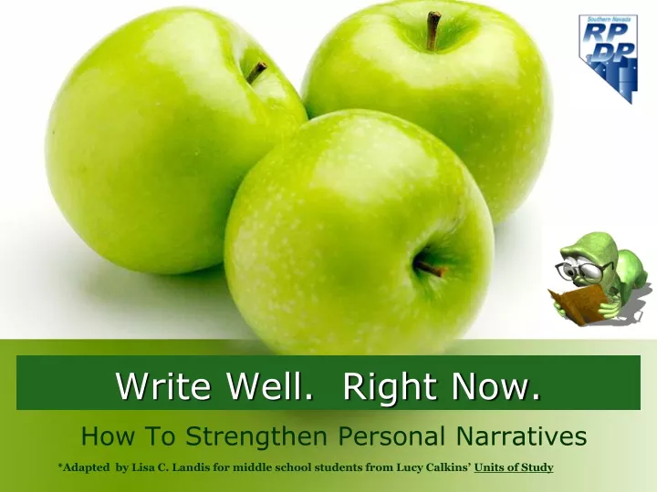 write well right now