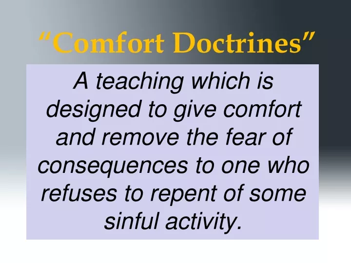 comfort doctrines