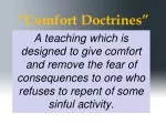 “Comfort Doctrines” - slide 1