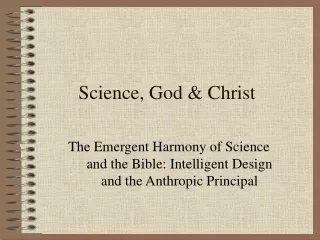 Science, God &amp; Christ