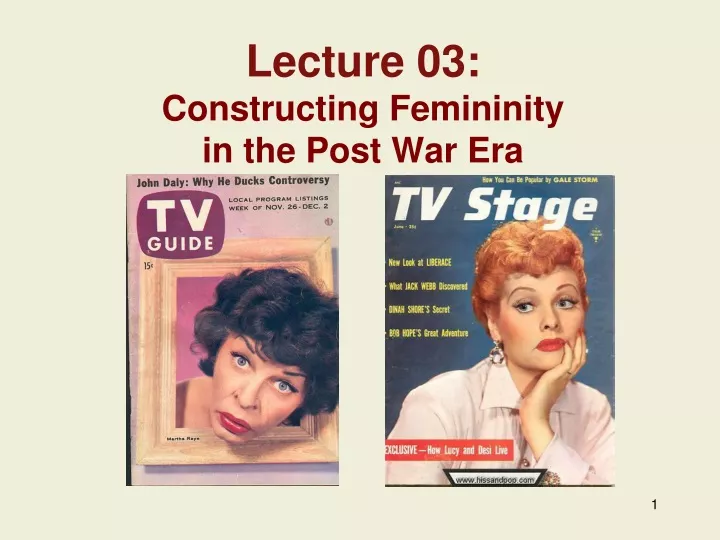lecture 03 constructing femininity in the post war era