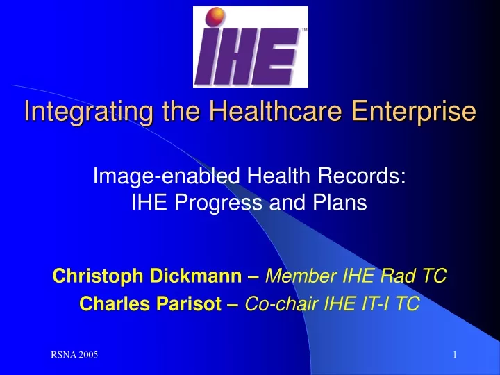 image enabled health records ihe progress and plans