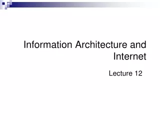 Information Architecture and Internet