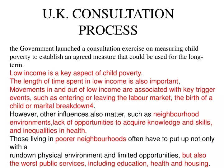 u k consultation process