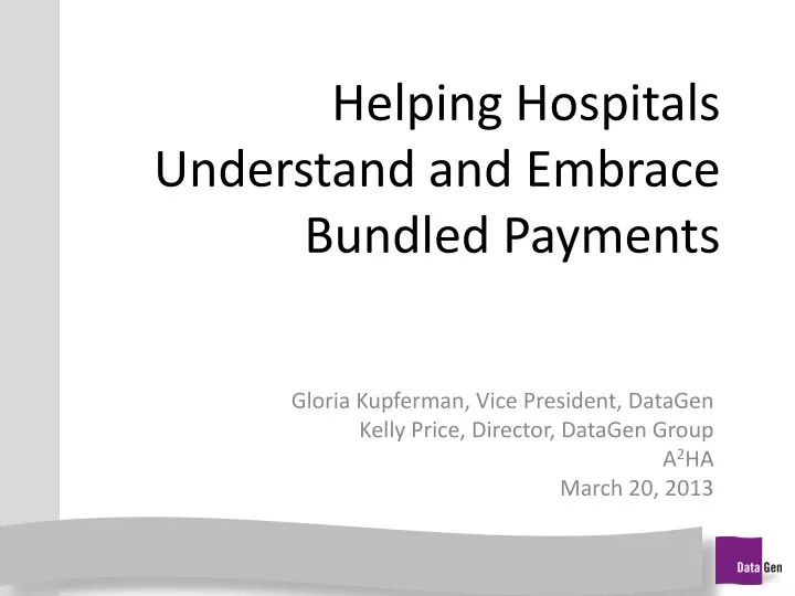helping hospitals understand and embrace bundled payments
