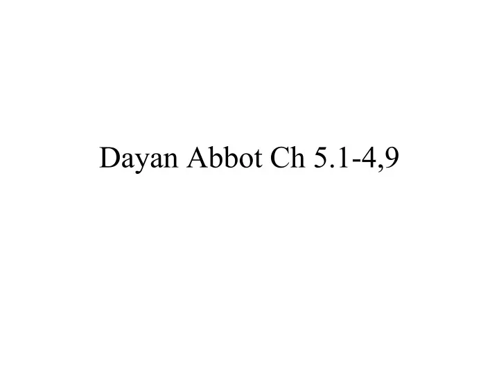 dayan abbot ch 5 1 4 9