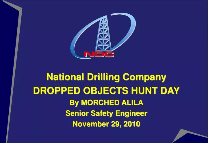 national drilling company dropped objects hunt