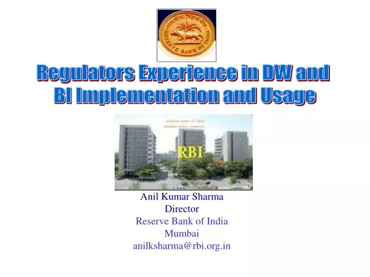 regulators experience in dw and bi implementation