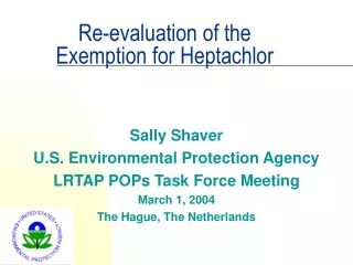 Re-evaluation of the  Exemption for Heptachlor