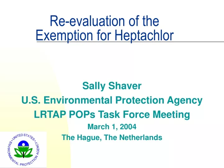 re evaluation of the exemption for heptachlor