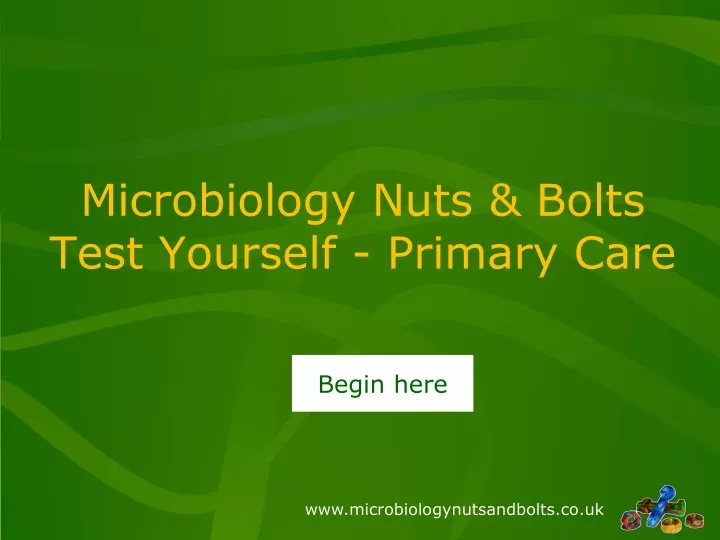 microbiology nuts bolts test yourself primary care
