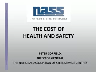 THE COST OF  HEALTH AND SAFETY