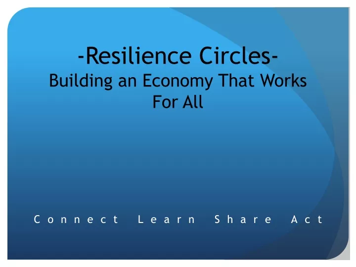 resilience circles building an economy that works for all